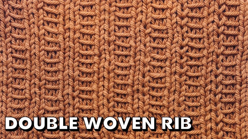 DOUBLE WOVEN RIB STITCH