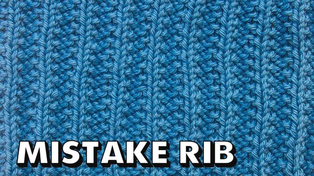 MISTAKE RIB STITCH