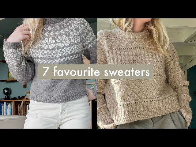 seven of my favourite hand knitted sweaters