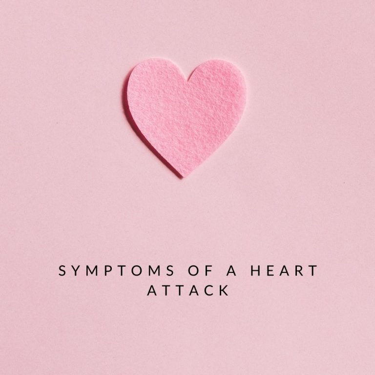 Symptoms Of a Heart Attack